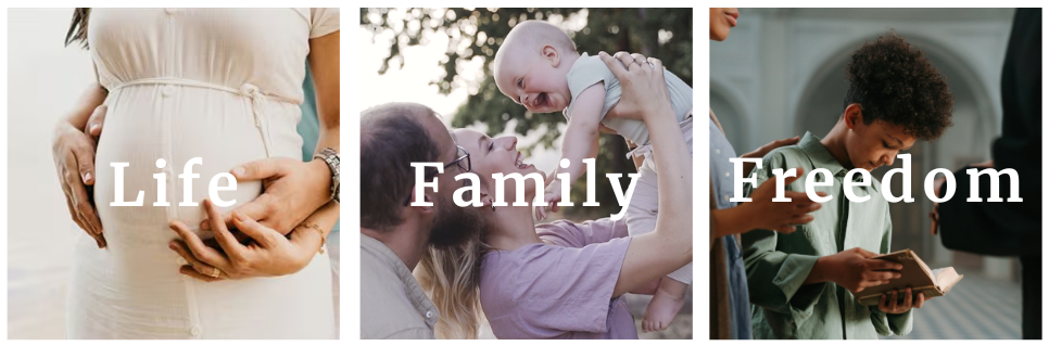 Life, Family, Freedom
